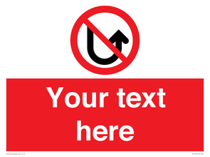 Custom prohibition No u turns